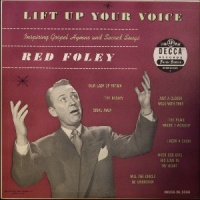 Red Foley - Lift Up Your Voice